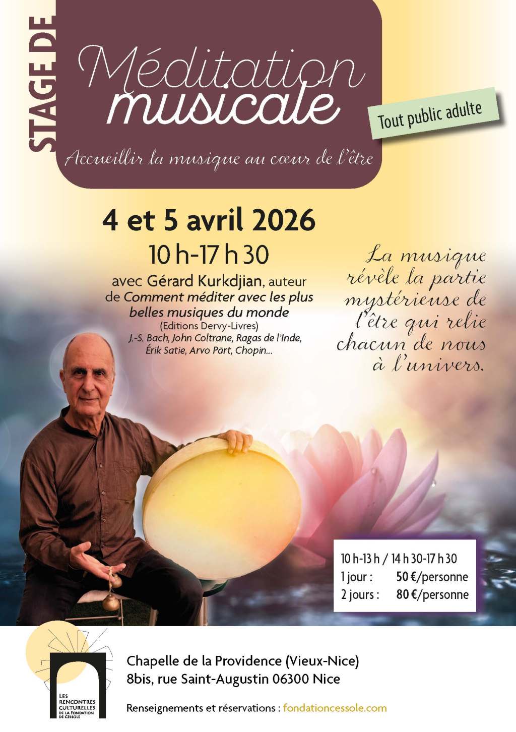 ACCUEILLIR LA MUSIQUE AU CŒUR DE L’ÊTRE – Stage de méditation musicale avec Gérard&nbsp;Kurkdjian